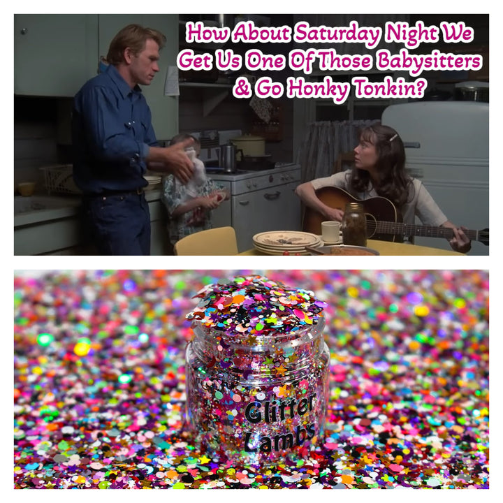 How About Saturday Night We Get Us One Of Those Babysitters &amp; Go Honky Tonkin?